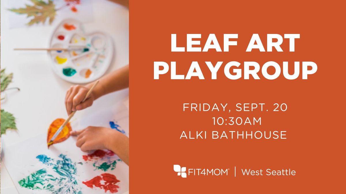 Leaf Art Playgroup