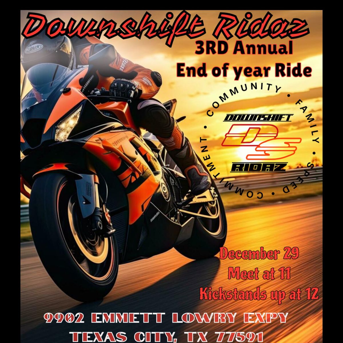 Downshift Ridaz 3rd annual End of the Year Ride