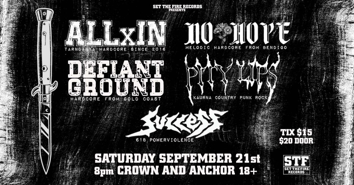 ALL IN, NO HOPE, DEFIANT GROUND & friends @ Cranker