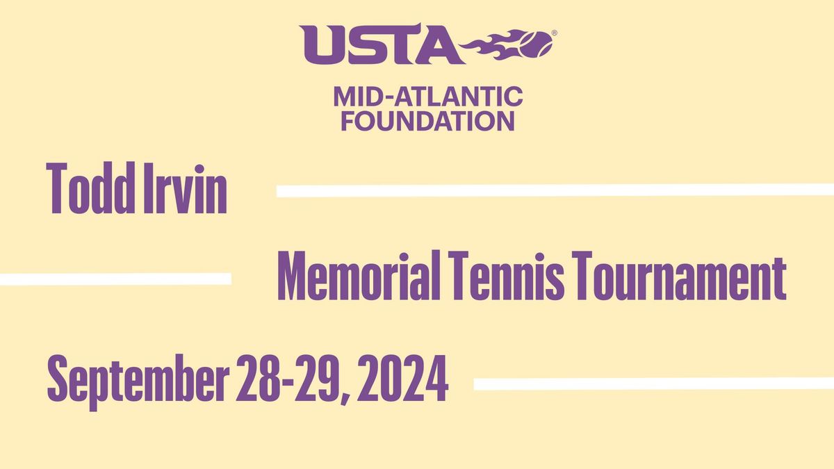 1st Annual Todd Irvin Memorial Tennis Tournament 