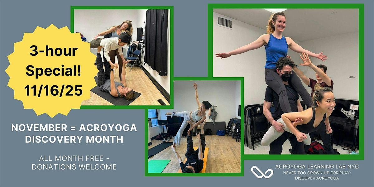 Acroyoga Learning Lab - Discovery Month - 3-Hour Special