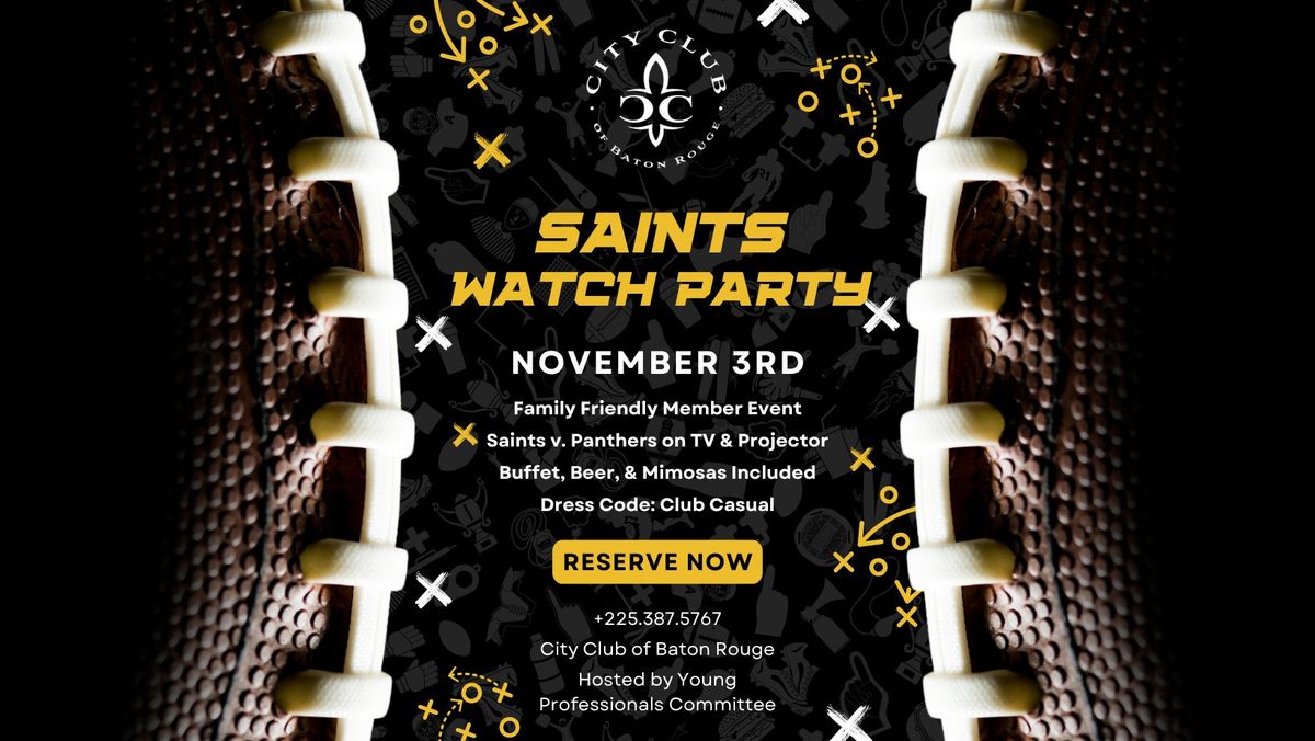 Saints Watch Party