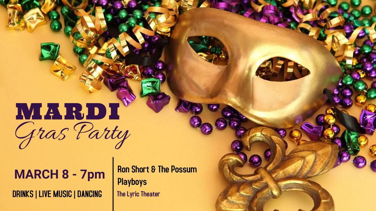 Mardi Gras Party: Feat. Ron Short and The Possum Playboys