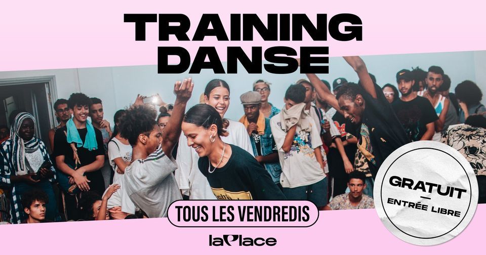 Trainings libres de danse \u2022 La Place