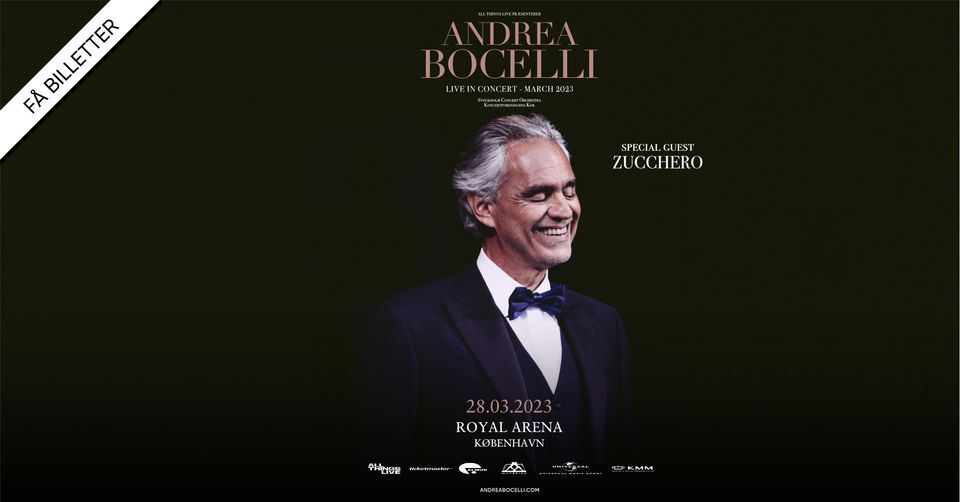 F\u00e5 billetter! Andrea Bocelli \/\/ Scandinavian Tour \/\/ Royal Arena