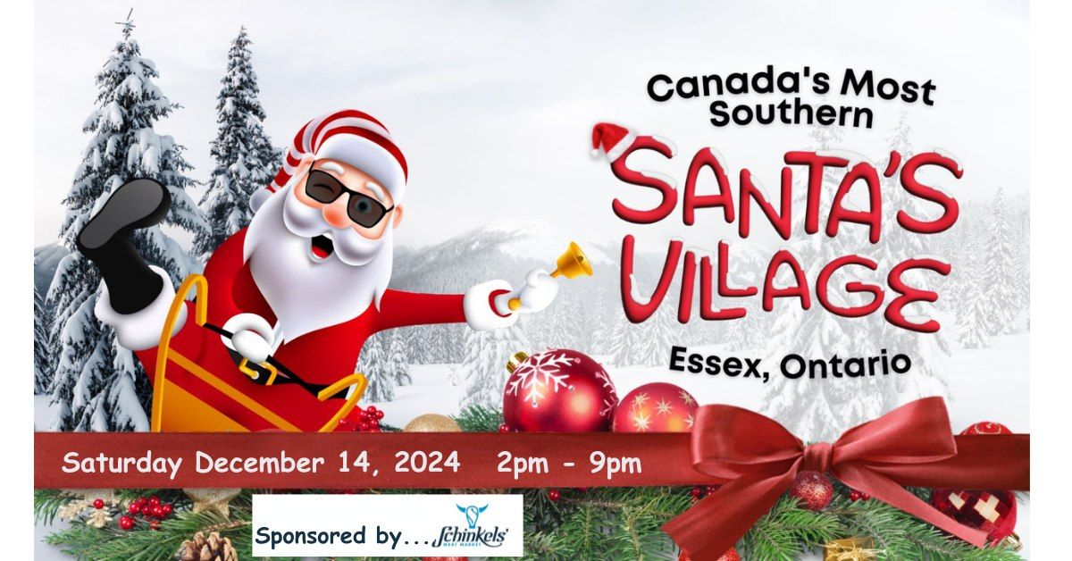 3rd Annual Santa's Village & Market - Essex Ontario