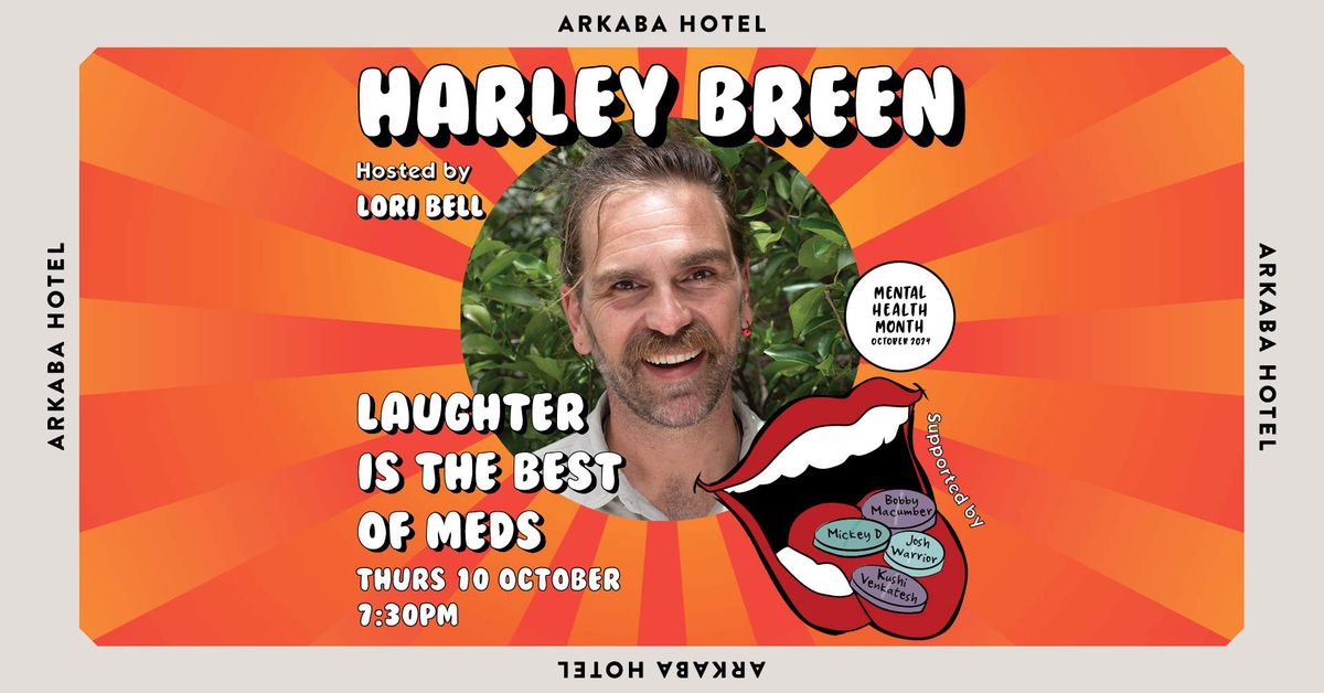 Harley Breen - Laughter Is The Best Of Meds