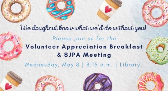 Volunteer Appreciation Breakfast & SJPA Meeting
