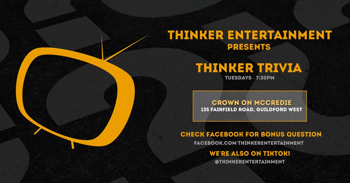 Thinker Trivia - Crown On McCredie