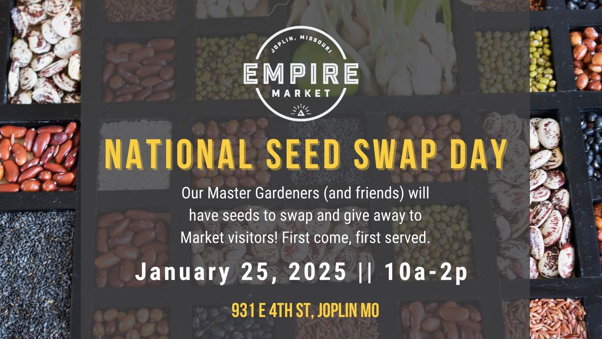 National Seed Swap Day at the Empire Market