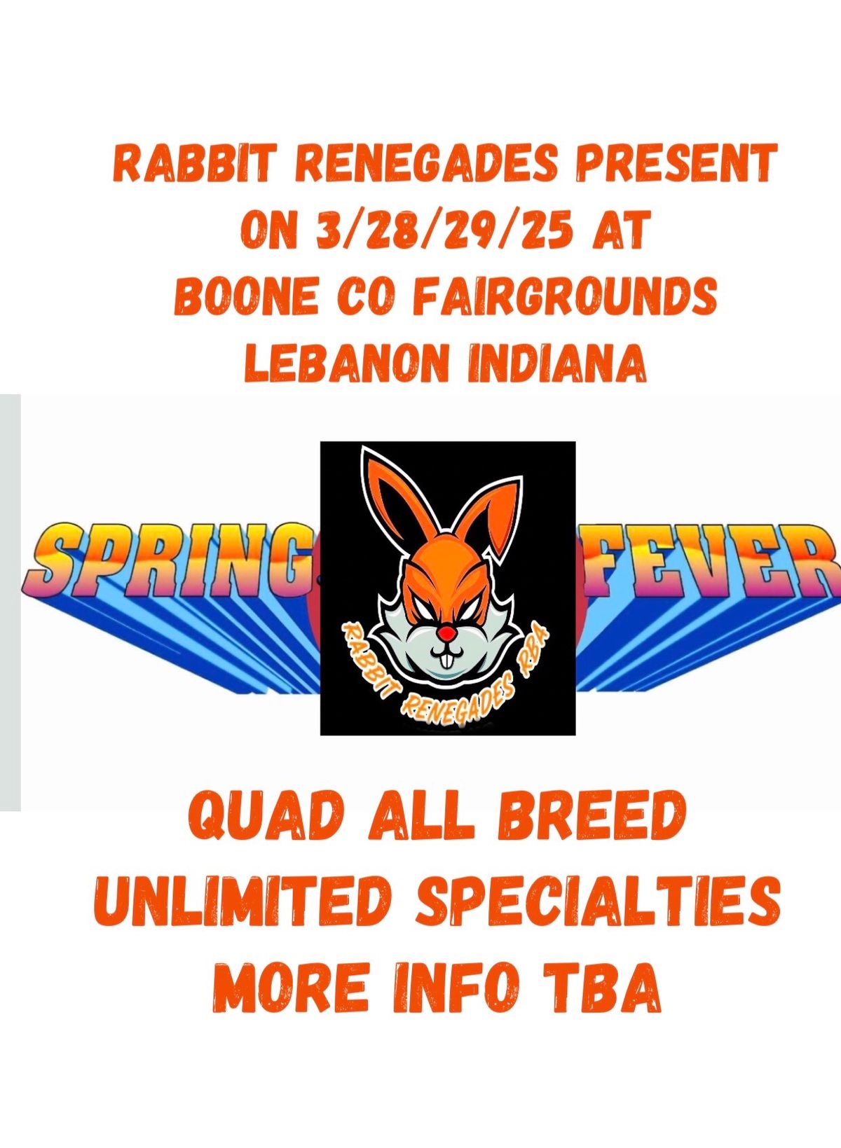 Rabbit Renegades\u2019s Spring fever 