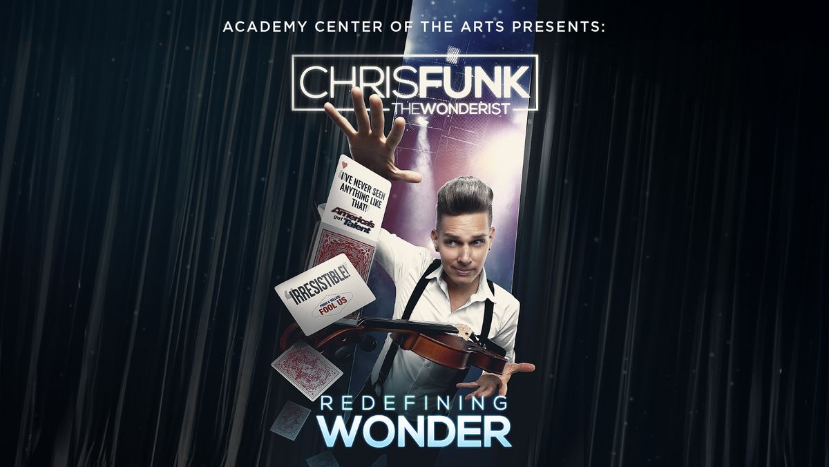 Chris Funk: Redefining Wonder