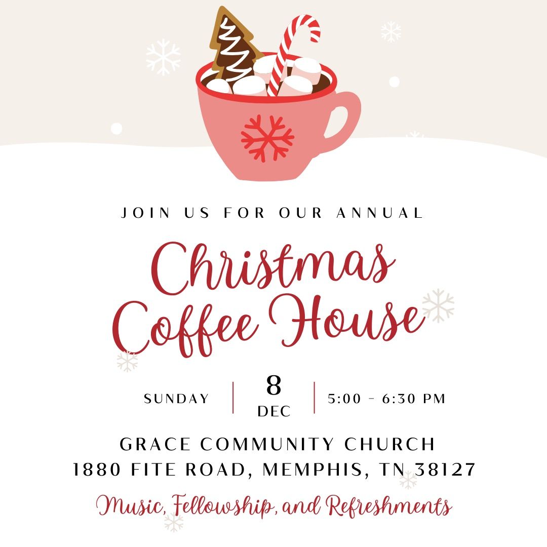 Christmas Coffee House at Grace Community Church