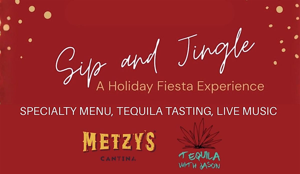 Sip and Jingle: A Holiday Fiesta Experience