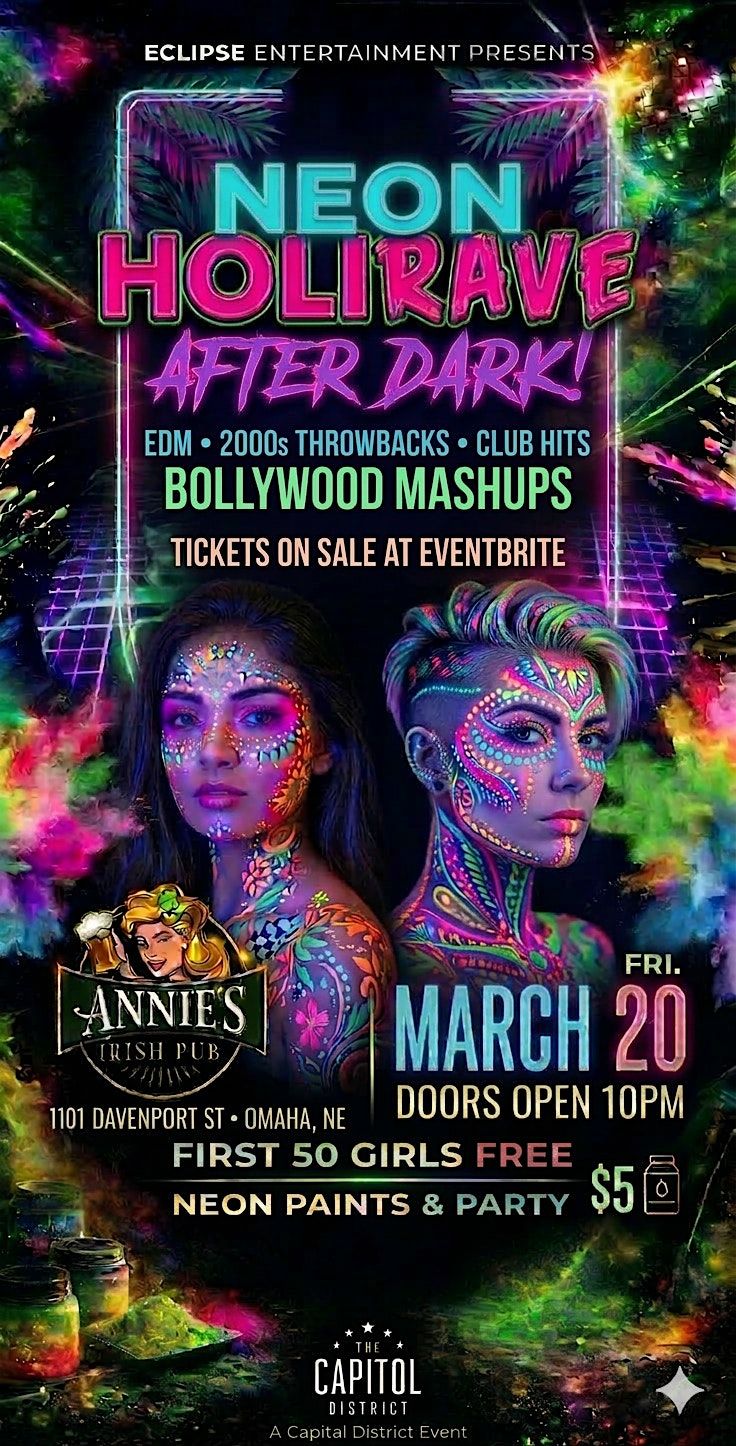 NEON HOLI RAVE, Annie's Irish Pub, Omaha, 20 March to 21 March