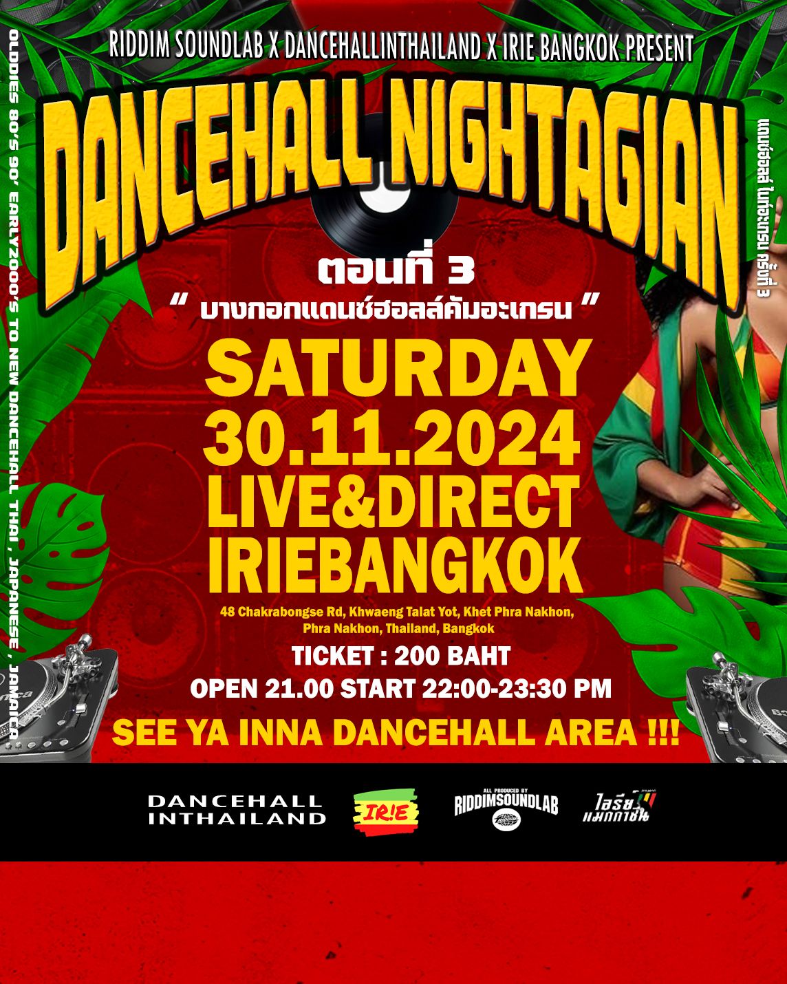 DANCEHALL NIGHT AGAIN VOL.03 @ IRIE BANGKOK - JERK , TUNE & TINGZ