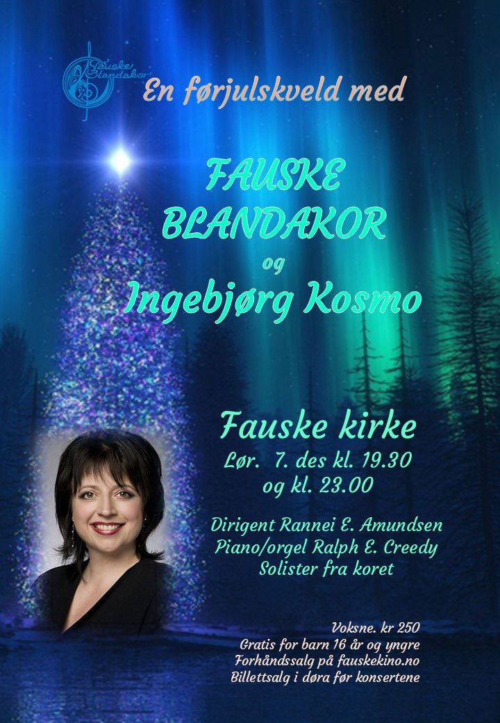 En f\u00f8rjulskveld med Fauske Blandakor og Ingebj\u00f8rg Kosmo