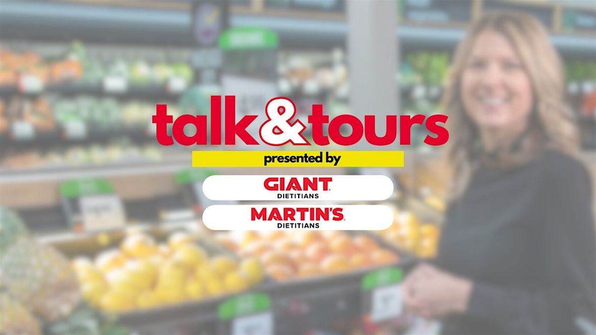 IN-PERSON: Talk & Tour at GIANT Willow Grove 1\/20