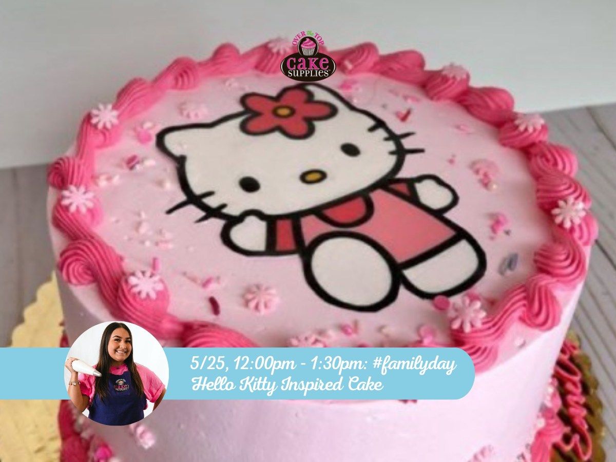 Family Day- Hello Kitty (Inspired) Cake