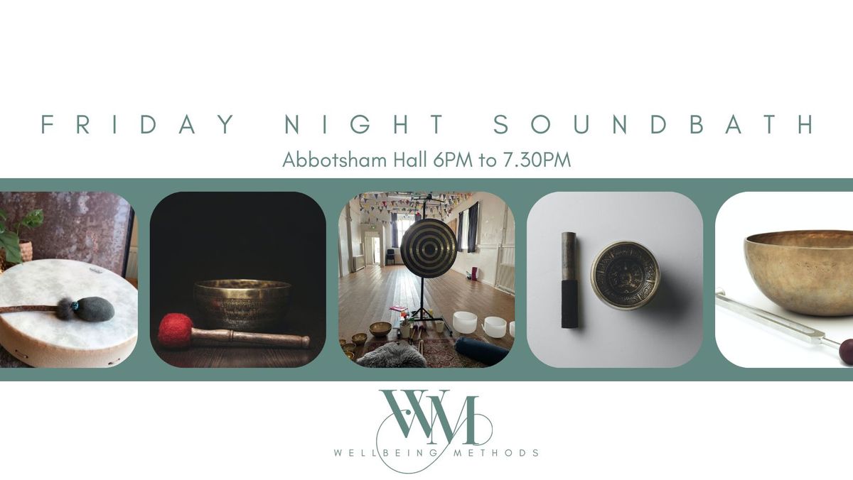 Friday Night Soundbath