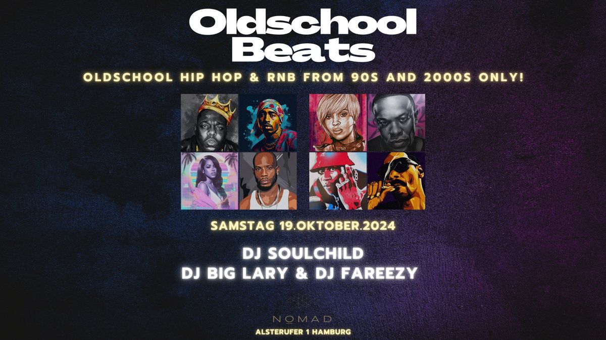 Oldschool Beats Vol.10 @ Nomad Hamburg