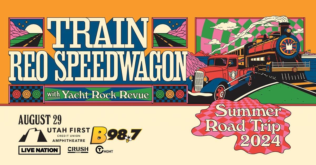 B98.7 welcomes Train & REO Speedwagon with Yacht Rock Revue