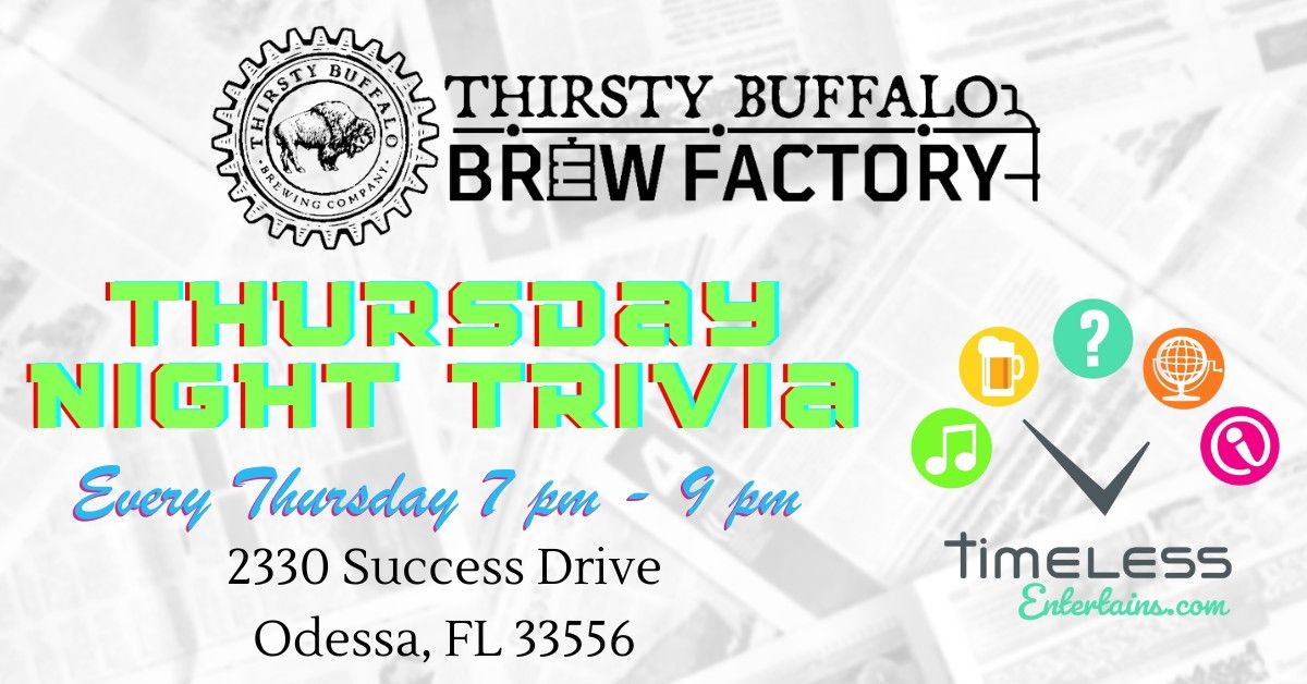 Thursday Night Trivia 7 - 9 pm