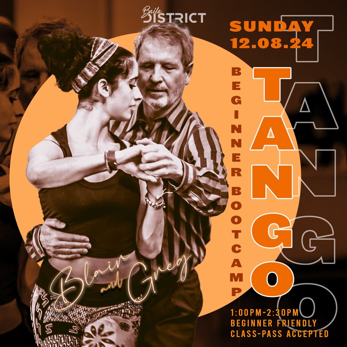 Tango Bootcamp with Blair and Greg