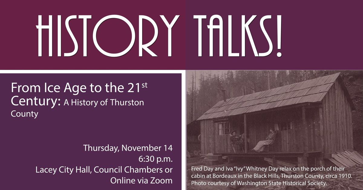 From Ice Age to the 21st Century: A History of Thurston County