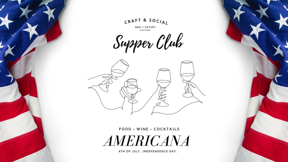 Americana Supper Club Evening