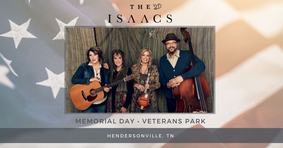 The Isaacs Memorial Day Concert, Veterans Park, Hendersonville, 30 May 2022