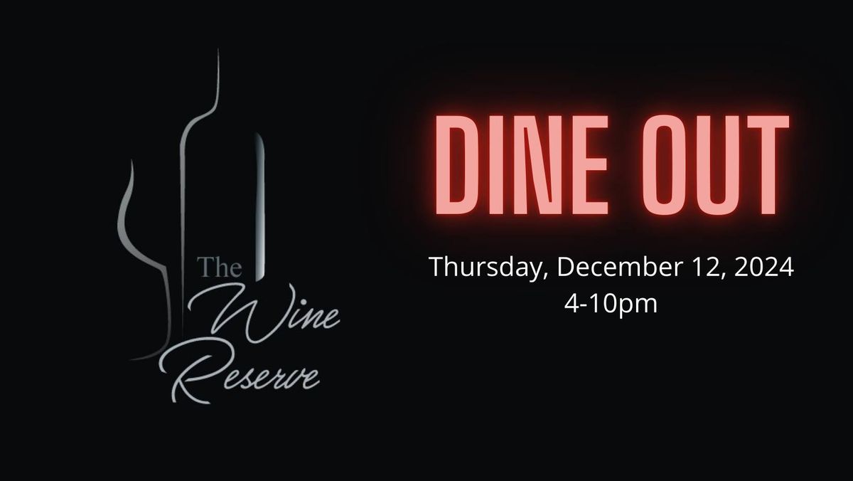 PTO Dine Out: The Wine Reserve