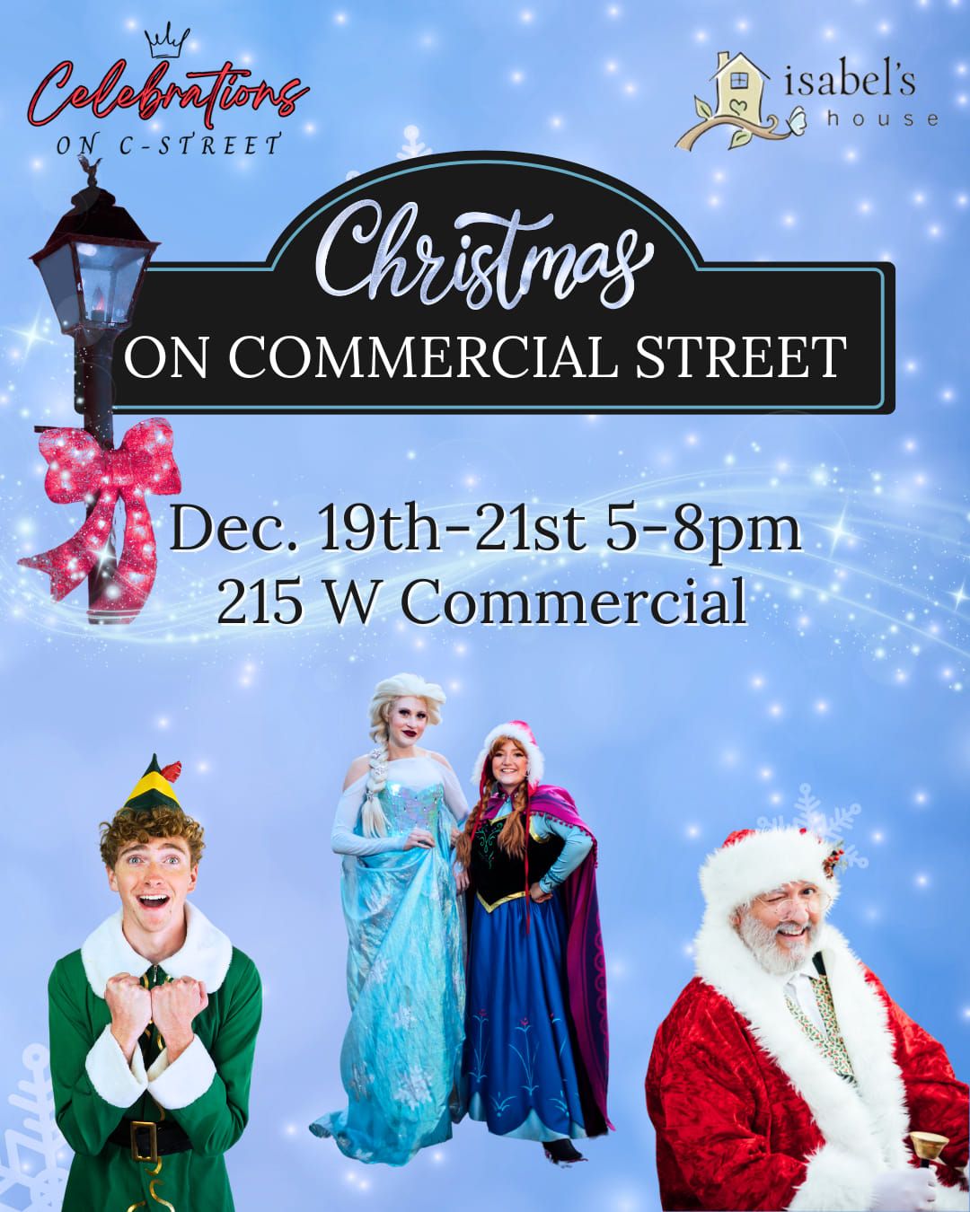 CHRISTMAS ON COMMERCIAL STREET!