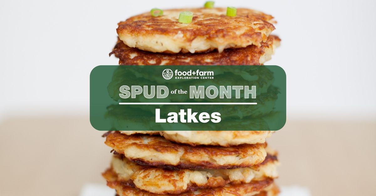 Spud of the Month: Latkes, Potato Pancakes