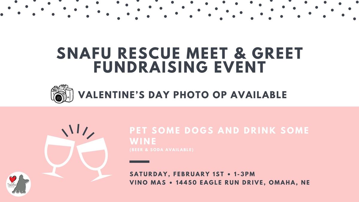 SNAFU Rescue Wine, Beer & Soda Fundraising Meet & Greet Event