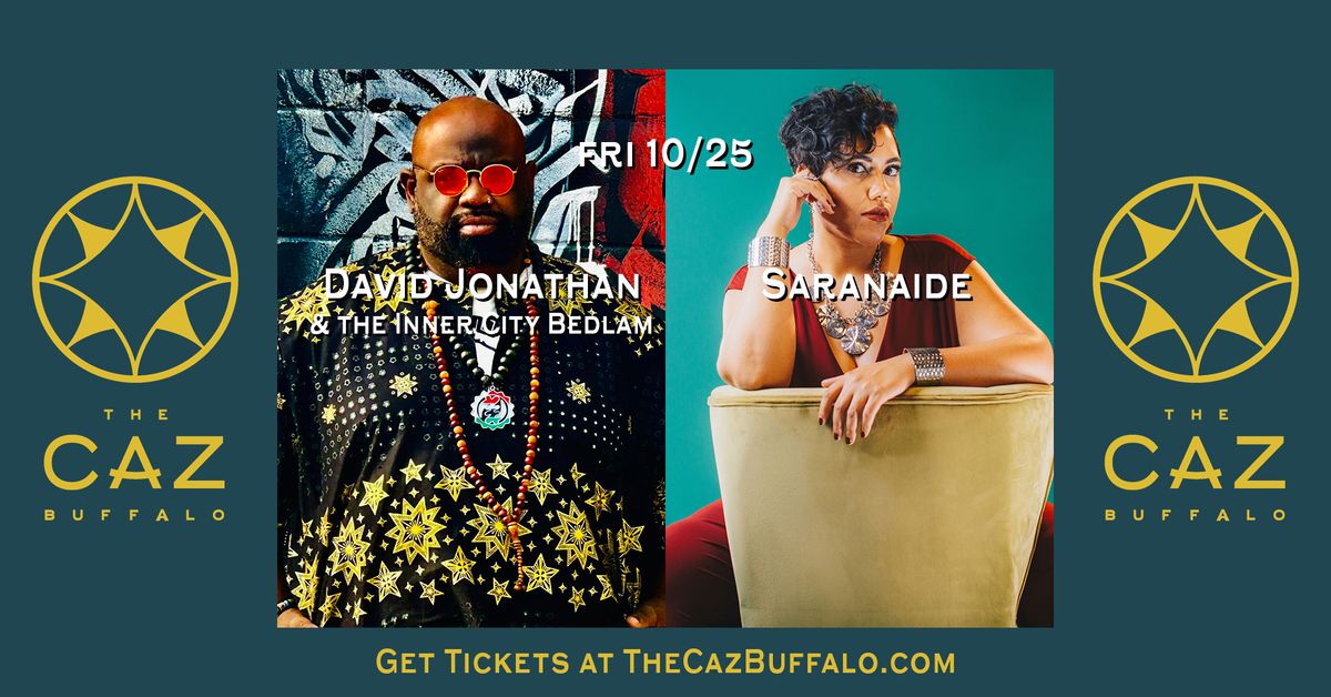 David Jonathan & the Inner City Bedlam w\/ Saranaide | Cabaret at The Caz