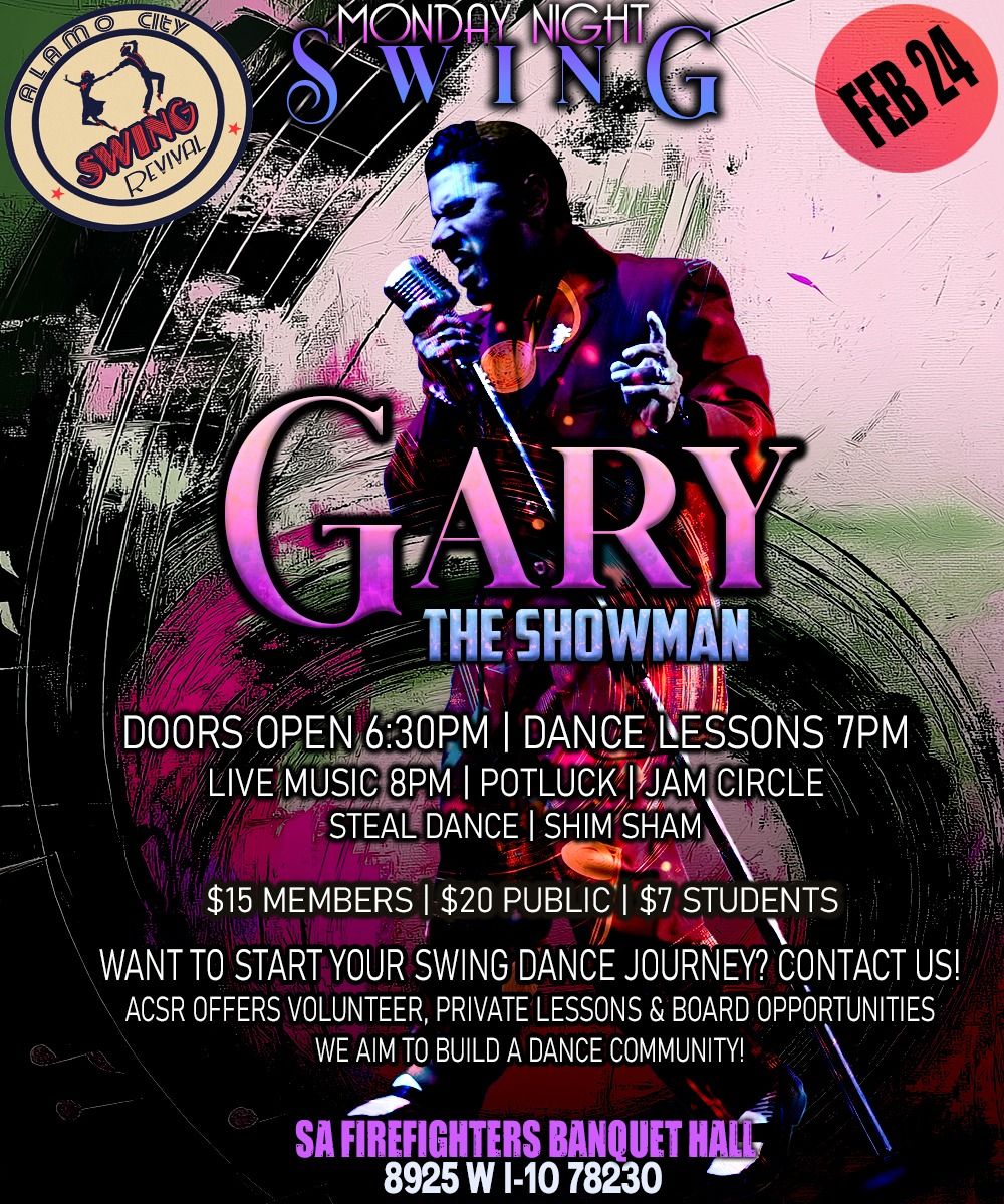 Gary The Showman Live @ Monday Night Swing!