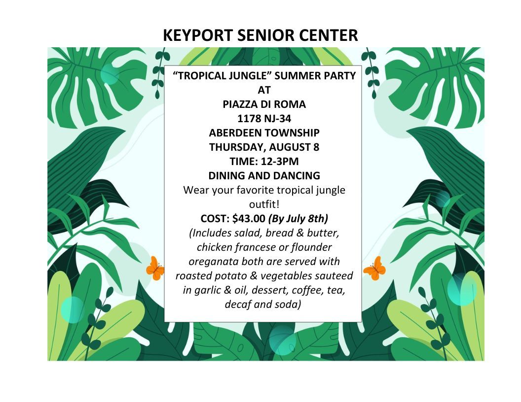 "Tropical Jungle" Summer Party (Dining & Dancing)