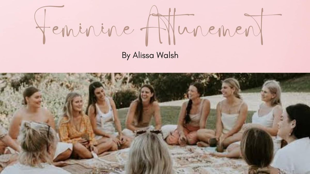 Women's Circle ~ Alignment & Living a Life of Choice 