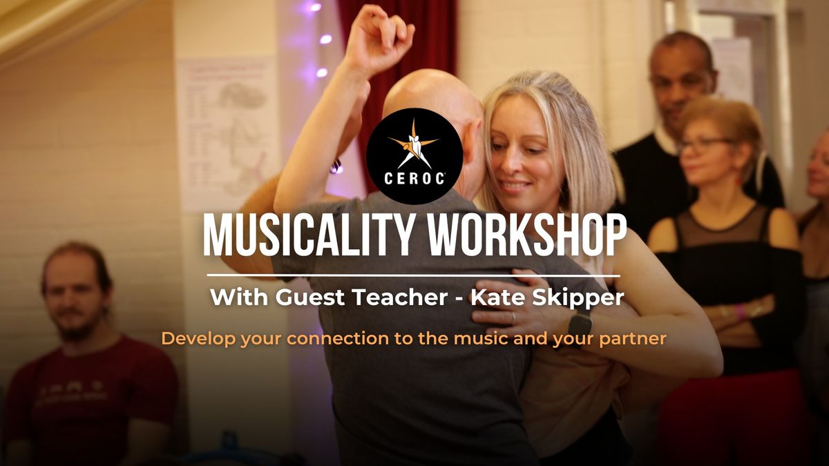 Musicality Workshop With Kate Skipper - Sun 16th March