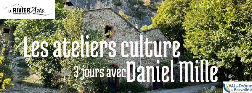 les ateliers culture : Stage avec Daniel Mille