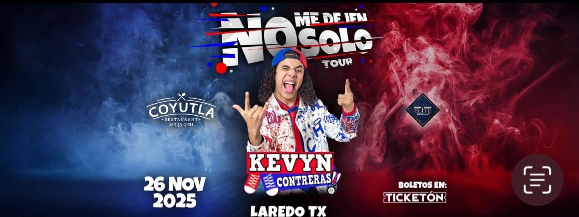 NO ME DEJEN SOLO TOUR - KEVYN CONTRERAS