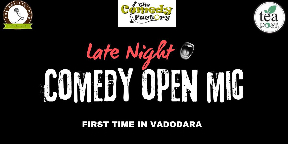 Late Night Coemdy Open Mic