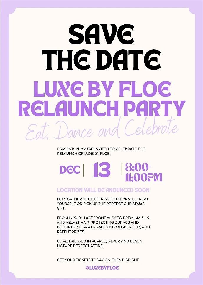 LUXEBYFLOE RELAUNCH