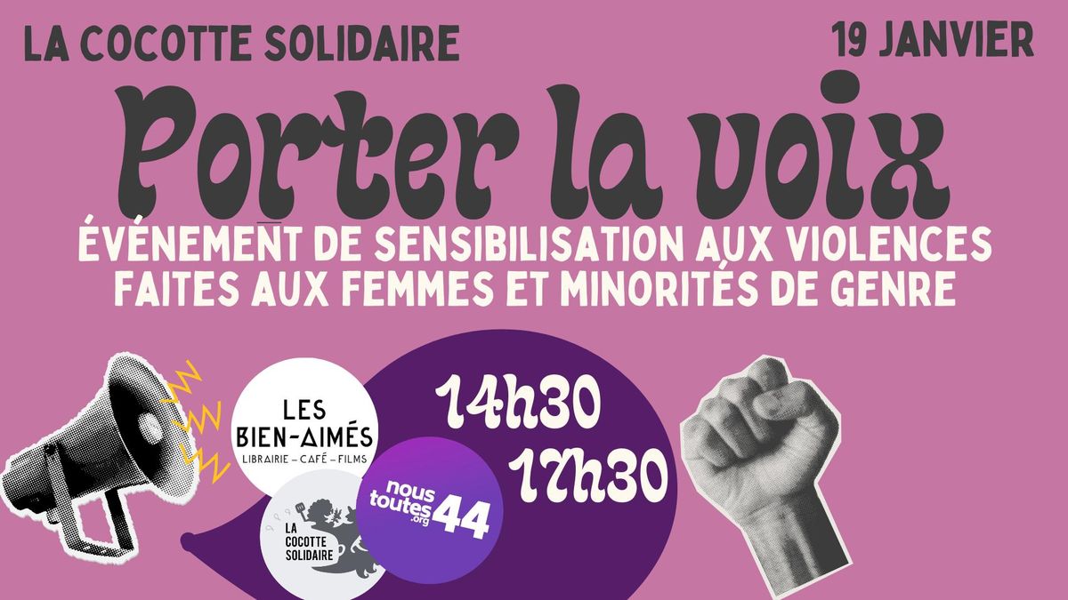 Porter la voix, \u00e9v\u00e9nement de sensibilisation aux violences faites aux femmes et minorit\u00e9s de genre