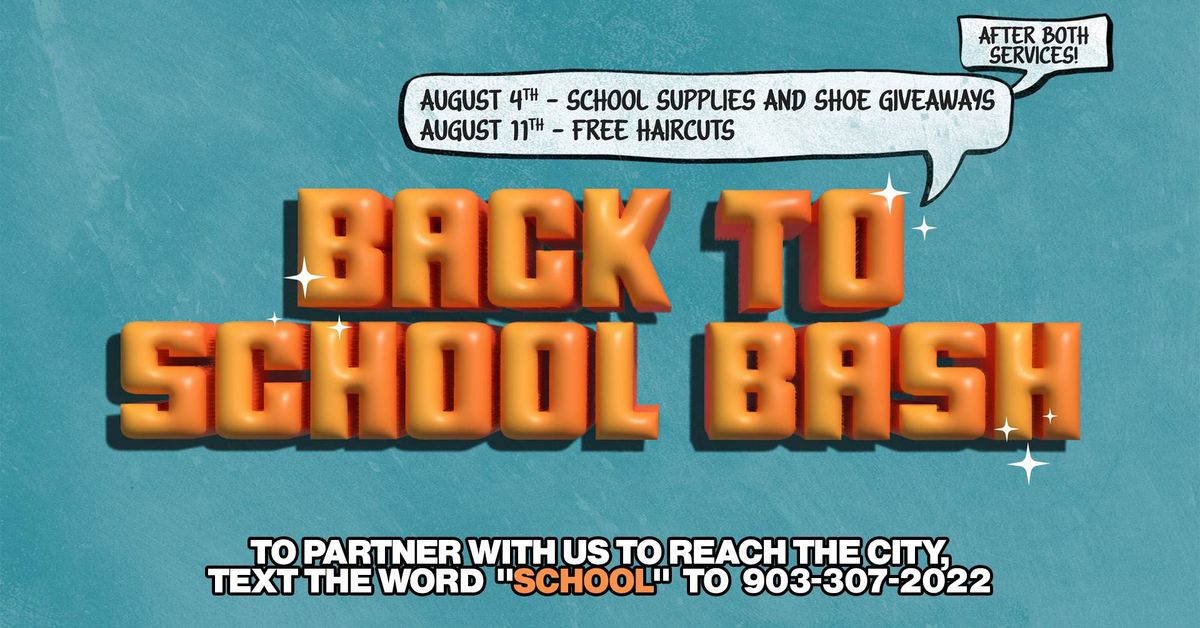 Back To School Bash