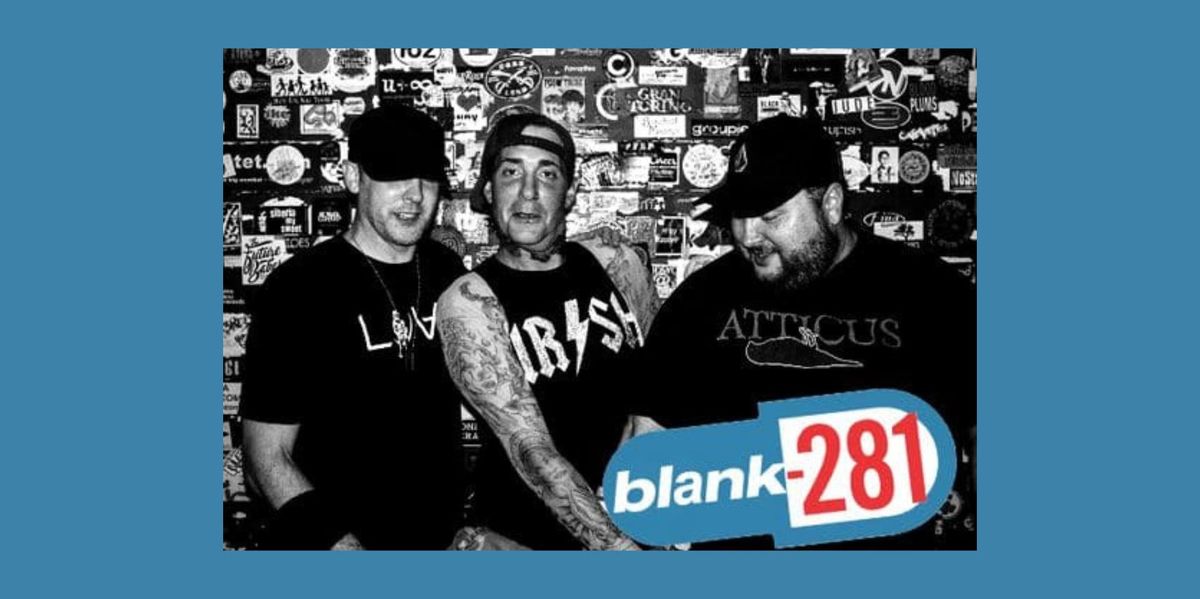 Blank 281 - Tribute to Blink 182