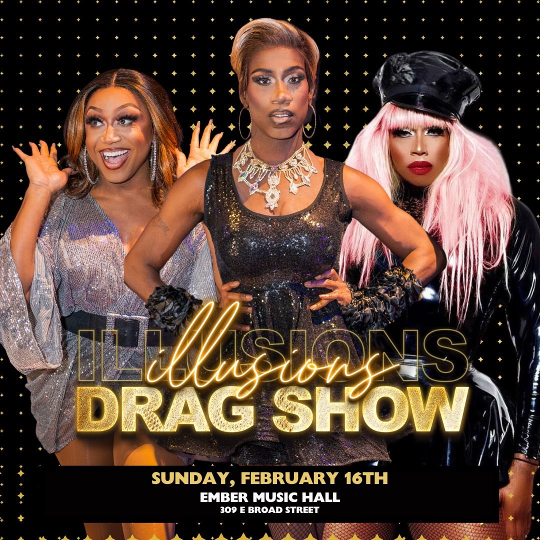 ILLUSION Drag Show