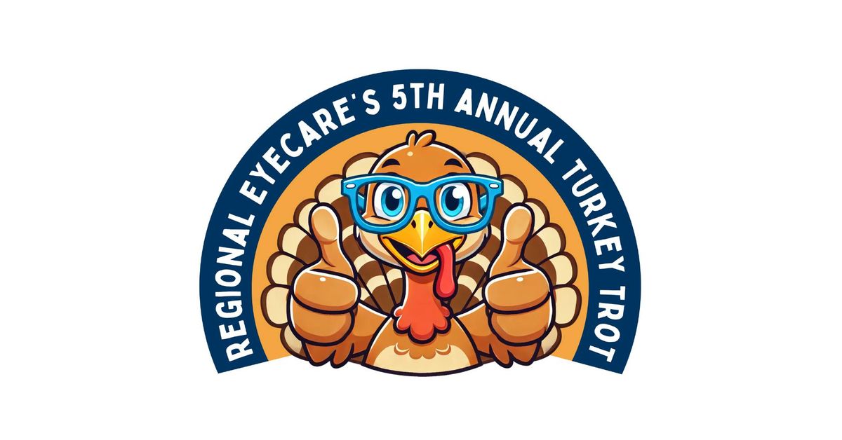 Regional Eyecare's 5th Annual Turkey Trot