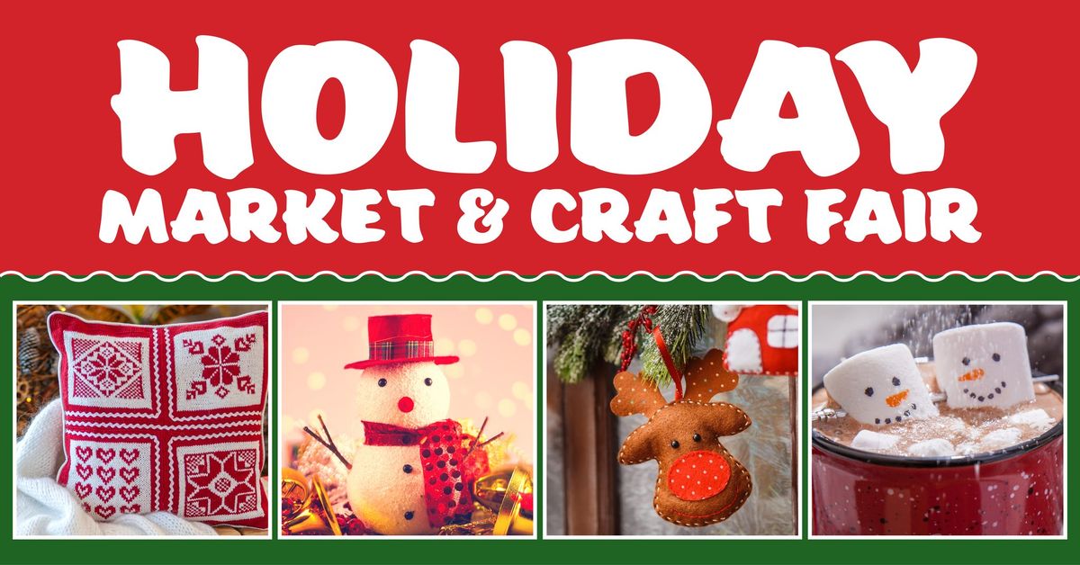 Holiday Market & Craft Fair